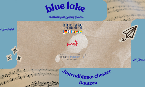 Titelbild Newsartikel Blue Lake: „Aus der Neuen Welt nach Bautzen / Die Neue Welt zu Gast in Bautzen“