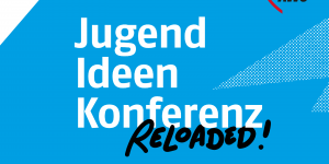 Titelbild Newsartikel JugendIdeenKonferenz reloaded 2021