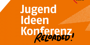 Titelbild Newsartikel JugendIdeenKonferenz reloaded / 16.9. im DSVTH Bautzen